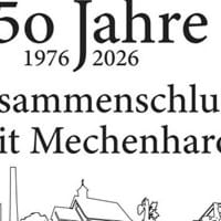 Jubiläum: 50 Jahre Zusammenschluss mit Mechenhard