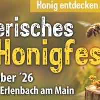 12. Bayerisches Honigfest - Erleben Sie die Vielfalt des bayerischen Honigs! 