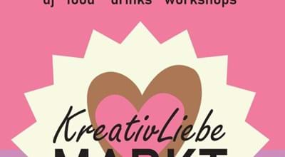 KreativLiebe Markt – Kreativität, Genuss & ganz viel Herz